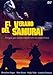 El Verano del Samurai [Edizione: Spagna]