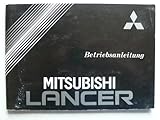 betriebsanleitung mitsubishi outlander phev  Mitsubishi Lancer - Betriebsanleitung