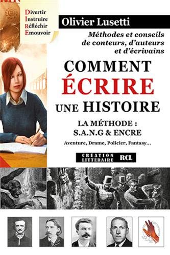 Comment écrire une histoire francais Comment écrire une histoire gratuit