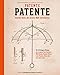 Produktbild Patente Patente: Geniale Ideen, die unsere Welt veränderten