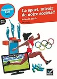Le sport, miroir de notre société ?