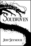 Image de Soulwoven (Soulwoven #1) (English Edition)