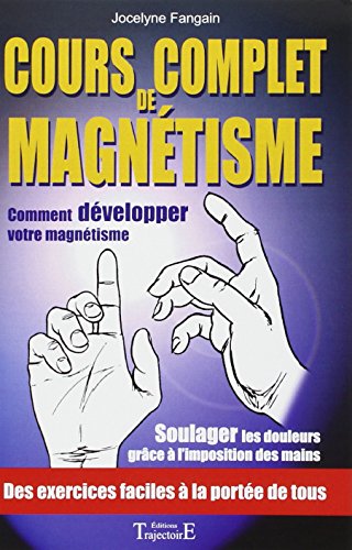 Cours complet de magnétisme francais Cours complet de magnétisme francais