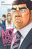 My Love Story!! - Ore Monogatari: Bd. 10 by 