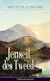 Image de Jenseit des Tweed - Vollständige Ausgabe: Bilder und Briefe aus Schottland