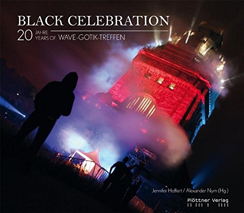 Preisvergleich Produktbild Black Celebration. 20 Jahre / years Wave-Gotik-Treffen
