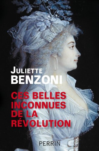 Ces belles inconnues de la révolution