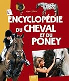 L'encyclopédie du cheval et du poney