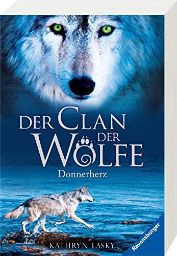 Der Clan der Wölfe, Band 1: Donnerherz