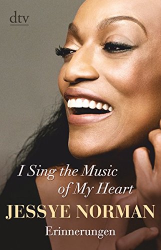 I Sing the Music of My Heart: Erinnerungen