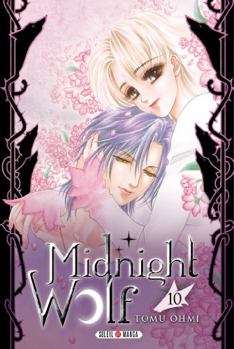Midnight Wolf — Tome 10