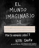  El mundo imaginario de... (Libros Singulares)