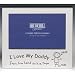 Fancy Classic Collection Photo Frame - I LOVE MY DADDY - New Arrival