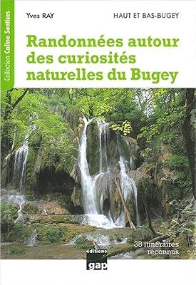 Randos autour des curiosités naturelles du Bugey