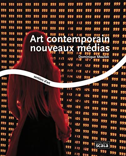 Art contemporain nouveaux médias Art contemporain nouveaux médias