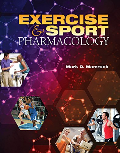 Exercise and Sport Pharmacology Exercise and Sport Pharmacology