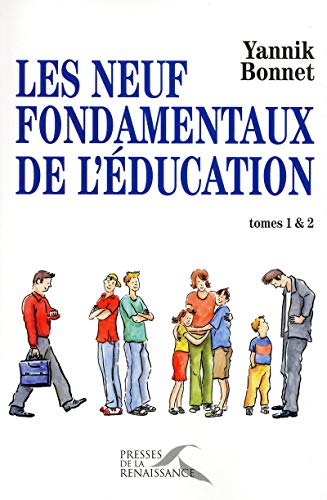 Télécharger Les Neuf Fondamentaux de l'éducation Livre eBook France
