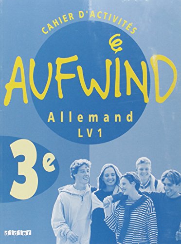 Télécharger Aufwind : Allemand, 3ème LV1 (cahier d'activités) PDF Livre En Ligne Télécharger Aufwind : Allemand, 3ème LV1 (cahier d'activités) PDF Livre En Ligne