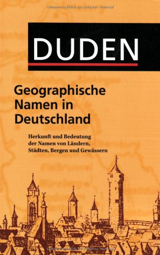 Download Duden Taschenbücher, Bd.25, Geographische Namen in Deutschland
