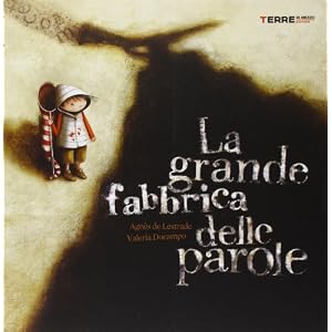 La grande fabbrica delle parole