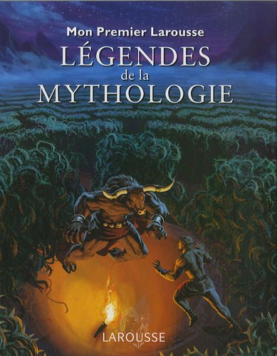 couverture de : L&eacute;gendes de la Mythologie