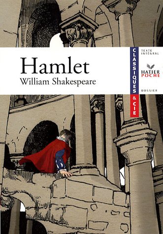Download Hamlet de William Shakespeare - Livre de l'élève Download Hamlet de William Shakespeare - Livre de l'élève