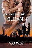 Image de El anhelo de Killian (Saga Security Ward nº 2)