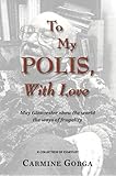 Image de To My POLIS, With Love (English Edition)