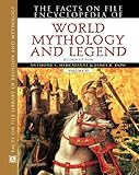 The Facts on File Encyclopedia of World Mythology and Legend (Facts on File Library of Religion and Mythology) by 