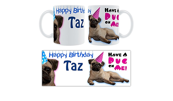 Joyeux Anniversaire Taz Disposent D Une Carlin On Me Personnalise Mug En Ceramique Cadeau D Anniversaire Amazon Fr Cuisine Et Maison
