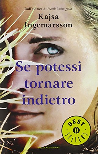Se potessi tornare indietro