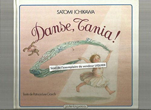 Danse, Tania ! (à partir de 4 ans)