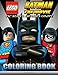 Price comparison product image LEGO BATMAN the Movie Coloring Book for Kids: DC SUPER HEROES UNITE, 40 EXCLUSIVE Illustrations