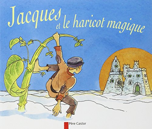 Jacques et le haricot magique gratuit Jacques et le haricot magique gratuit