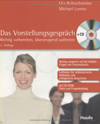 Download Das Vorstellungsgespräch: Richtig vorbereiten, überzeugend auftreten Download Das Vorstellungsgespräch: Richtig vorbereiten, überzeugend auftreten