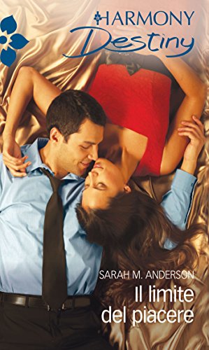 Sarah M. Anderson - Il limite del piacere (2014)
