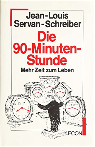 Die Neunzig-Minuten-Stunde