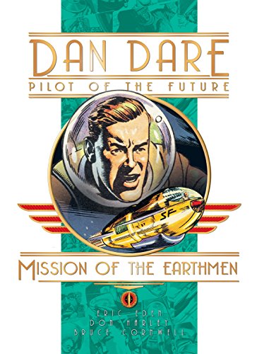 Download Dan Dare: Mission of the Earthmen Vol. 1 Download Dan Dare: Mission of the Earthmen Vol. 1