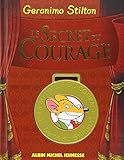 Le Secret du Courage