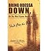 Produktbild Bring Odessa Down, or Do Not Come Back Alive - Sheik Abu Bin Nidal (Hardback) - Common