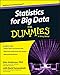 Statistics for Big Data For Dummies by 