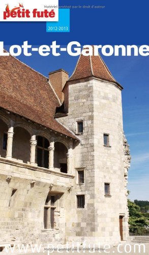 Download Petit Futé Lot-et-Garonne Download Petit Futé Lot-et-Garonne
