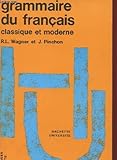 Grammaire du français classique et moderne...