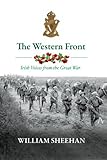Image de The Western Front: The Irishmen Who Fought in World War One