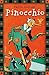 Pinocchio - vollständige Ausgabe (Anaconda Kinderbuchklassiker) by 