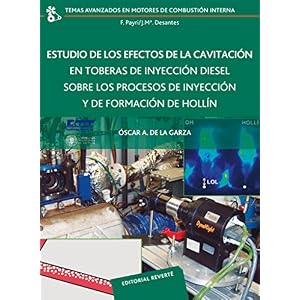 Estudio de los efectos de la cavitación en toberas de inyección diesel sobre los procesos de inyección y de