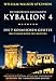 Kybalion 4 - Die 7 kosmischen Gesetze: Das Vermächtnis des Meisters by 
