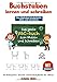 Buchstaben lernen und schreiben - Das Alphabet kinderleicht üben und verstehen: Das große ABC-Buch zum Malen und Schreiben für Kindergarten-, Vorschul- und Grundschulkinder der 1.Klasse by 