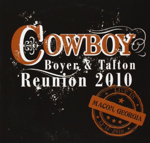 Preisvergleich Produktbild Boyer & Talton:Cowboy Reunion