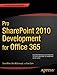 Produktbild Pro SharePoint 2010 Development for Office 365 (Professional Apress)